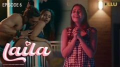 Laila – Part 02 – S01E06 – 2024 – Hindi XXX Hot Web Series – Ullu